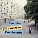 Dans la peau d’un architecte à la cité des 800 avec l’association l’AMULOP ! – Journées de l’architecture