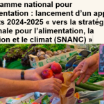 AAP « Vers la stratégie nationale pour l’alimentation, la nutrition et le climat (SNANC) »