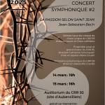Concert Symphonique #2 “La passion selon Saint-Jean, J-S Bach » au CRR 93