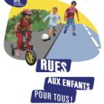 Appel à projets : Rues aux enfants rues pour tous 2025-2026
