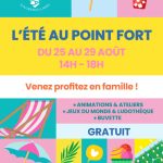 L’Été au Point Fort