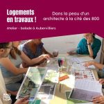 Balade urbaine : logements en travaux ! Dans la peau d’un architecte à la cité des 800 ! – Journées de l’architecture