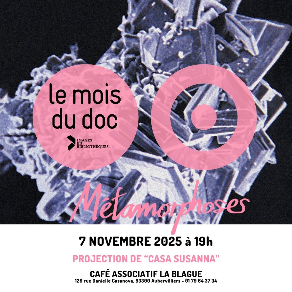 Projection du film « Casa Susanna » à La Blague Agenda associatif