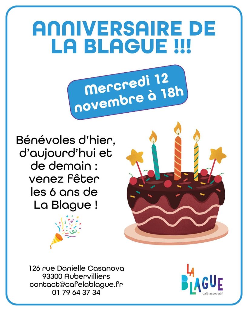 Anniversaire du café associatif La Blague ! Agenda associatif