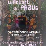 Le départ des PAZUs — Théâtre interactif clownesque gratuit et tout public à la Pépinière