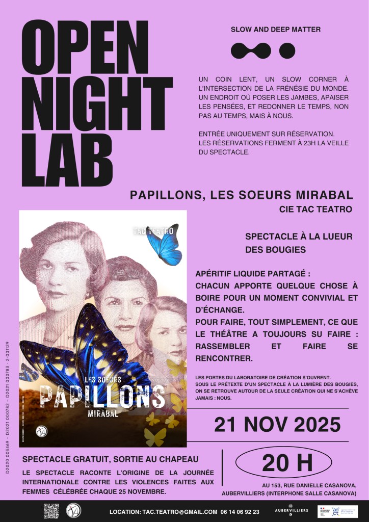 OPEN NIGHT LAB – Soirées à la lueur des bougies avec PAPILLONS, les sœurs Mirabal (Tac Teatro) Agenda associatif