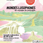 Tour du monde des langues et des cultures : mondes lusophones avec la MLCA