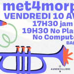 JAM met4morph à Terre Terre Agenda associatif