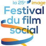 Festival du Film Social : 8ème édition ! Agenda associatif
