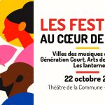 Évènement « Les festivals au cœur de la cité »